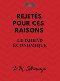 Produktbild: Rejet&eacute;s : Pour Ces Raisons