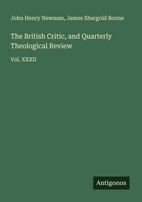 Produktbild: The British Critic, and Quarterly Theological Review