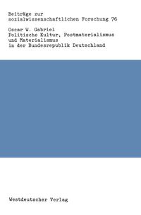 Produktbild: Politische Kultur, Postmaterialismus und Materialismus in der Bundesrepublik Deutschland