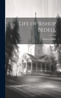 Produktbild: Life of Bishop Bedell