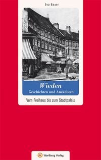 Produktbild: Wien-Wieden - Geschichten und Anekdoten