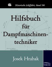 Produktbild: Hilfsbuch f&uuml;r Dampfmaschinentechniker