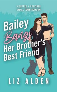Produktbild: Bailey Bangs Her Brother's Best Friend