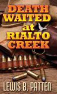 Produktbild: Death Waited at Rialto Creek