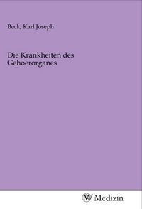 Produktbild: Die Krankheiten des Gehoerorganes