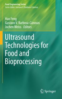 Produktbild: Ultrasound Technologies for Food and Bioprocessing