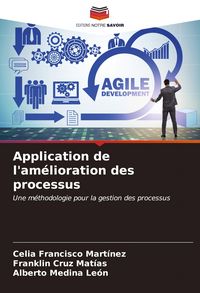 Produktbild: Application de l'am&eacute;lioration des processus