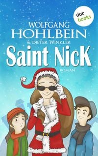 Produktbild: Saint Nick - Der Tag, an dem der Weihnachtsmann durchdrehte