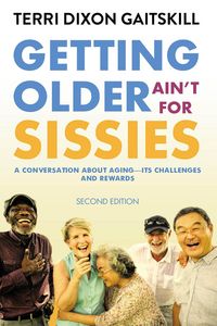 Produktbild: Getting Older Ain't for Sissies
