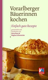 Produktbild: Vorarlberger B&auml;uerinnen kochen
