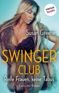 Produktbild: Swingerclub - Reife Frauen, keine Tabus
