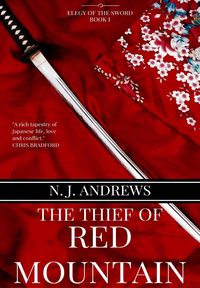 Produktbild: The Thief of Red Mountain (The Elegy of the Sword, #1)