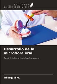 Produktbild: Desarrollo de la microflora oral