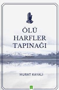 Produktbild: &Ouml;l&uuml; Harfler Tapınağı