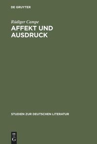 Bild vom Artikel Affekt und Ausdruck vom Autor Rüdiger Campe