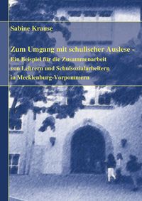 Produktbild: Zum Umgang mit schulischer Auslese