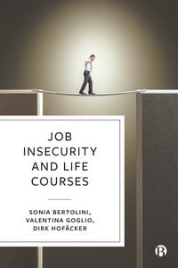 Produktbild: Job Insecurity and Life Courses