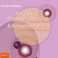 Produktbild: Progressive Muskelentspannung & Autogenes Training