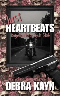 Produktbild: Just Heartbeats (Royalla Motorcycle Club, #1)