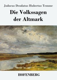 Produktbild: Die Volkssagen der Altmark