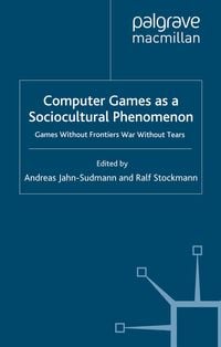 Produktbild: Computer Games as a Sociocultural Phenomenon