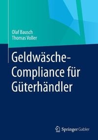 Produktbild: Geldw&auml;sche-Compliance f&uuml;r G&uuml;terh&auml;ndler