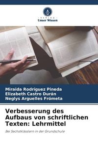 Produktbild: Verbesserung des Aufbaus von schriftlichen Texten: Lehrmittel