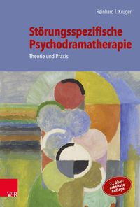 Bild vom Artikel Störungsspezifische Psychodramatherapie vom Autor Reinhard T. Krüger