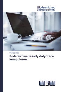 Produktbild: Podstawowe zasady dotycz&iquest;ce komputer&oacute;w