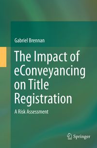 Produktbild: The Impact of eConveyancing on Title Registration