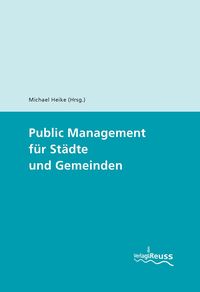 Produktbild: Public Management f&uuml;r St&auml;dte und Gemeinden