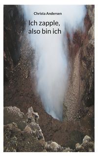 Produktbild: Ich zapple, also bin ich