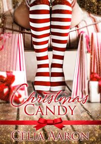Bild vom Artikel Christmas Candy vom Autor Celia Aaron