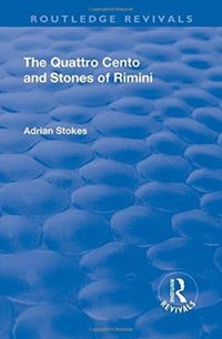 Produktbild: Stokes, A: The Quattro Cento and Stones of Rimini