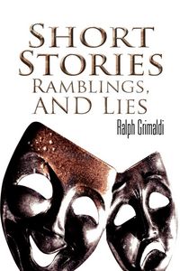 Produktbild: Short Stories, Ramblings, & Lies