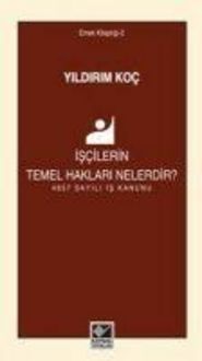 Produktbild: Iscilerin Temel Haklari Nelerdir