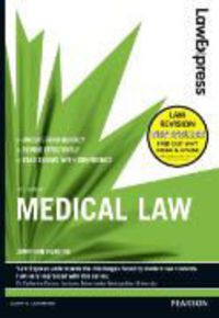 Produktbild: Law Express: Medical Law (Revision Guide)