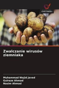 Produktbild: Zwalczanie wirus&oacute;w ziemniaka