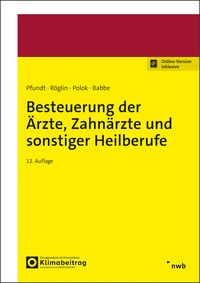 Produktbild: Besteuerung der &Auml;rzte, Zahn&auml;rzte und sonstiger Heilberufe