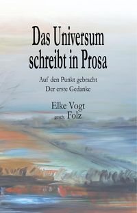 Produktbild: Das Universum schreibt in Prosa