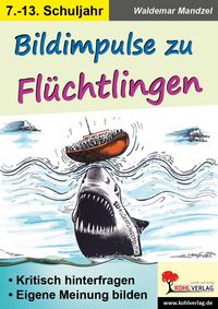 Produktbild: Bildimpulse zu Fl&uuml;chtlingen
