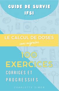 Produktbild: Le Calcul de Doses sans Migraine