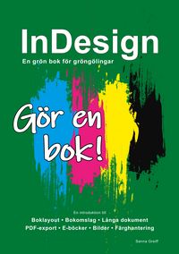 Produktbild: InDesign - En gr&ouml;n bok f&ouml;r gr&ouml;ng&ouml;lingar