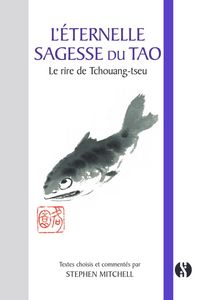 Produktbild: L'&eacute;ternelle sagesse du tao : le rire de Tchouang-tseu