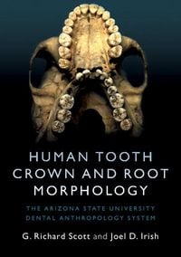 Produktbild: Human Tooth Crown and Root Morphology