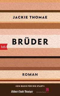 Produktbild: Br&uuml;der (Sonderausgabe Ein Buch f&uuml;r die Stadt K&ouml;ln 2021)