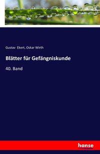 Produktbild: Bl&auml;tter f&uuml;r Gef&auml;ngniskunde