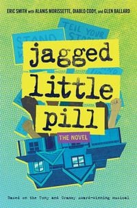 Produktbild: Jagged Little Pill: The Novel