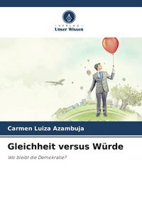 Produktbild: Gleichheit versus W&uuml;rde