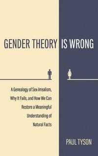 Produktbild: Gender Theory Is Wrong